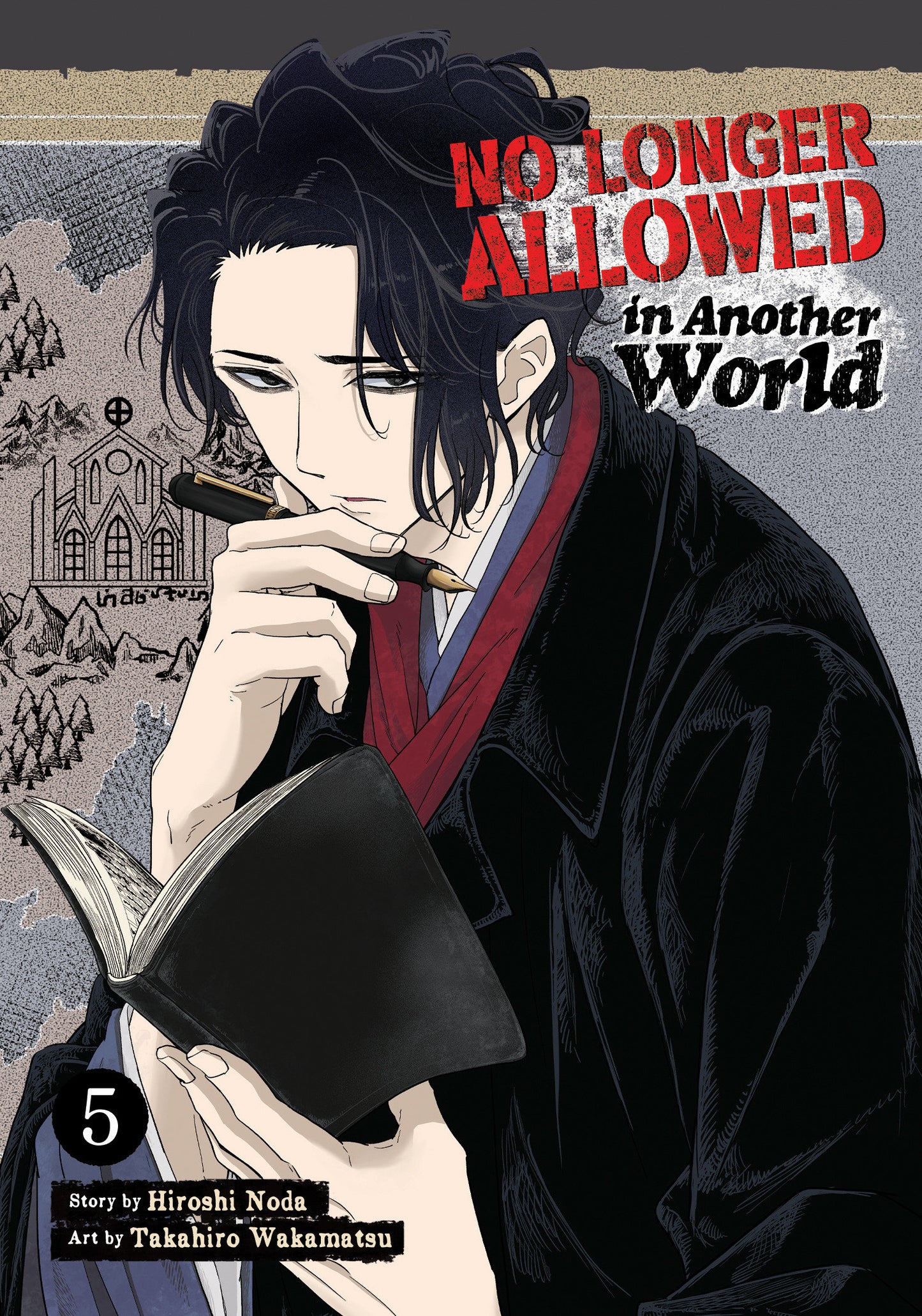 No Longer Allowed In Another World Vol. 5 (No Longer Allowed In Another World) (Book:5)