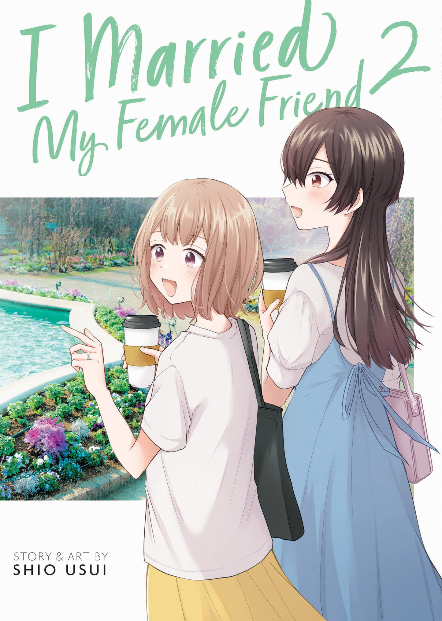 I Married My Female Friend Vol. 2 (I Married My Female Friend) (Book:2)
