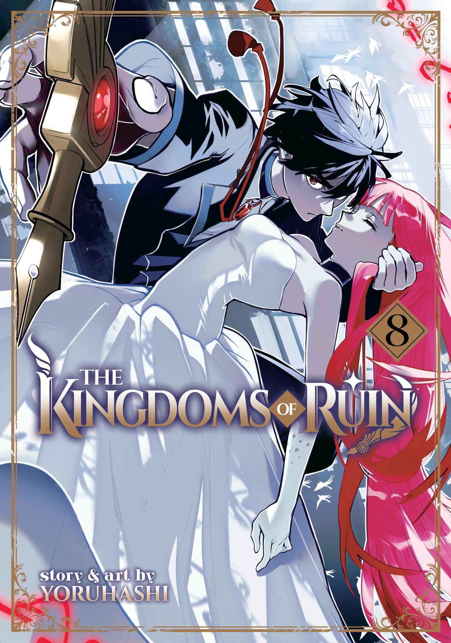 The Kingdoms of Ruin Vol. 8 (The Kingdoms of Ruin) (Book:8)
