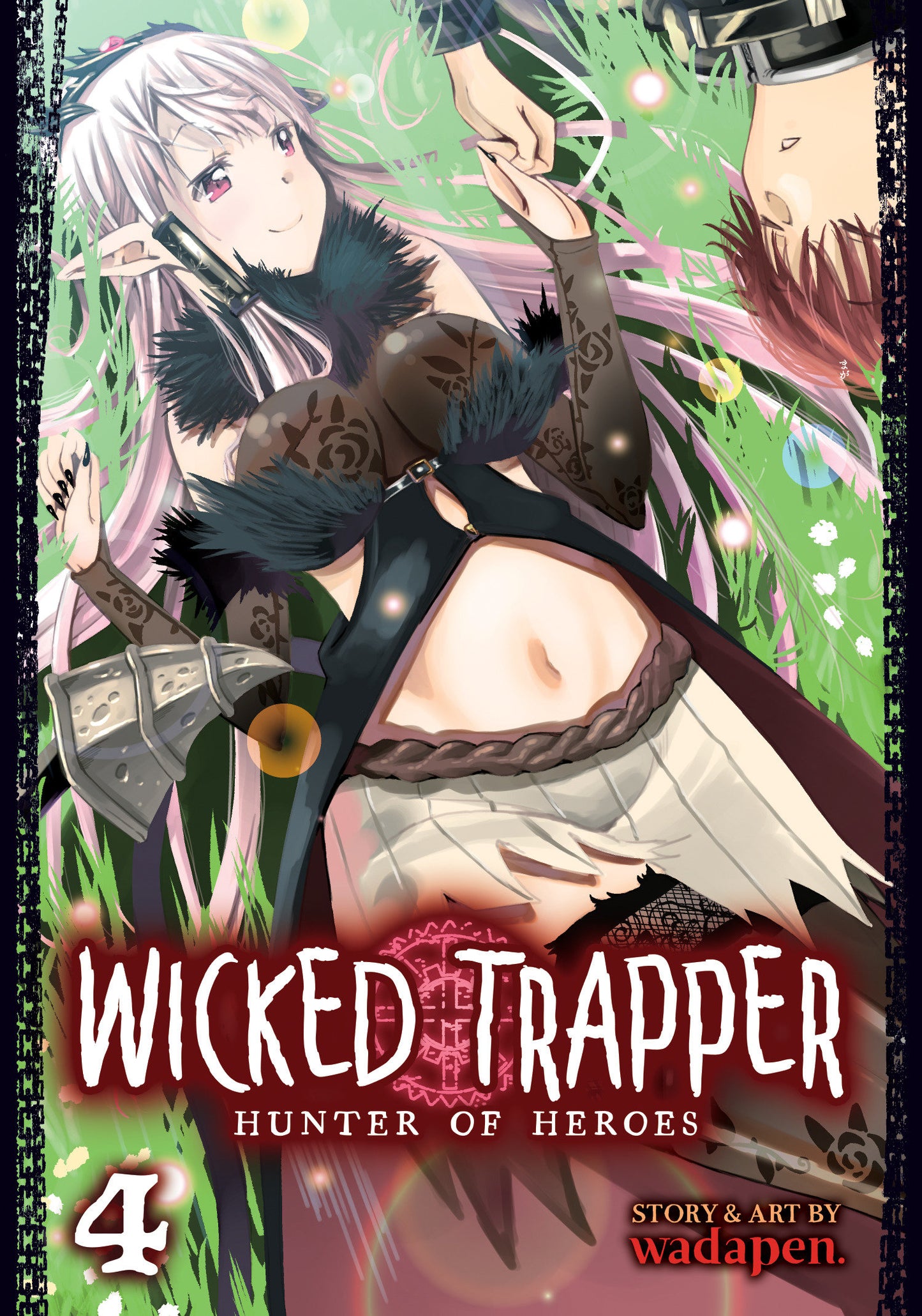 Wicked Trapper: Hunter of Heroes Vol. 4 (Wicked Trapper: Hunter of Heroes) (Book:4)