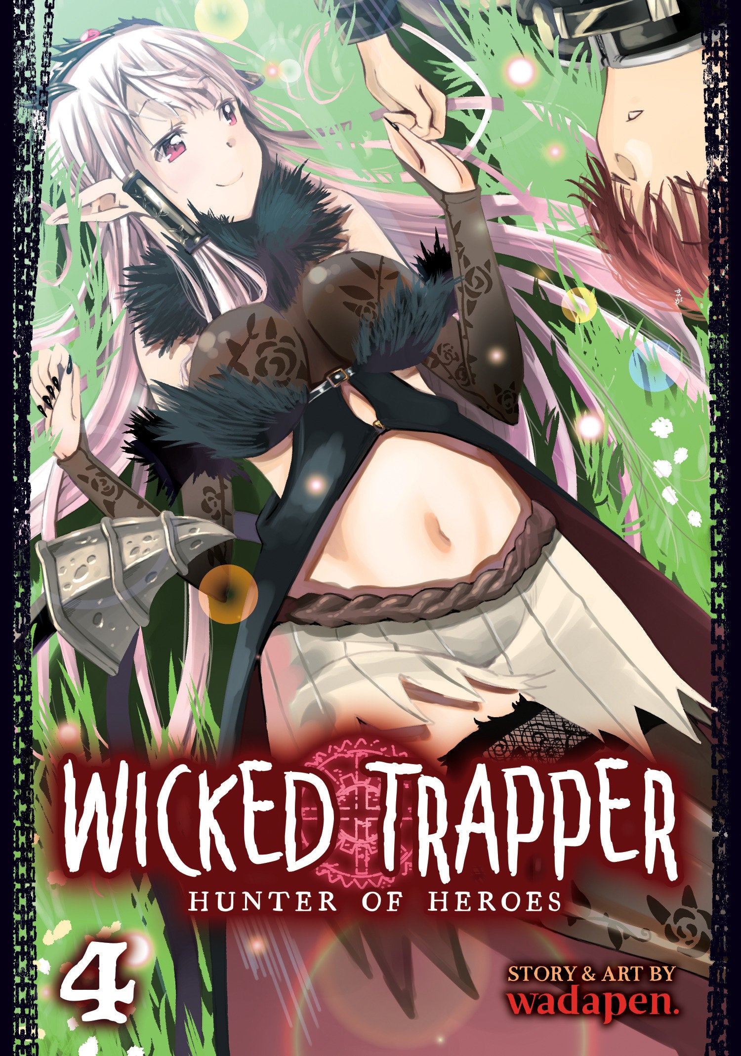 Wicked Trapper: Hunter of Heroes Vol. 4 (Wicked Trapper: Hunter of Heroes) (Book:4)