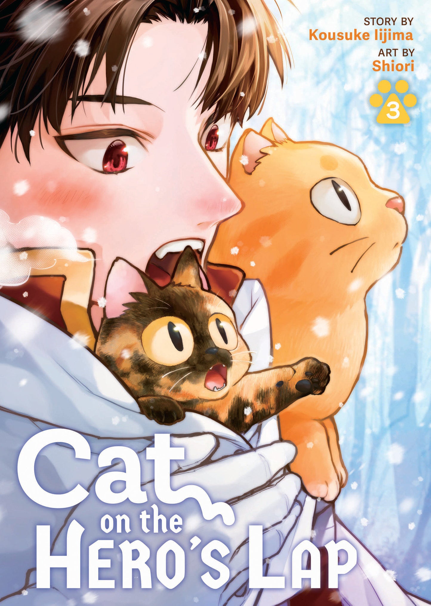 Cat on the Hero's Lap Vol. 3 (Cat on the Hero's Lap) (Book:3)