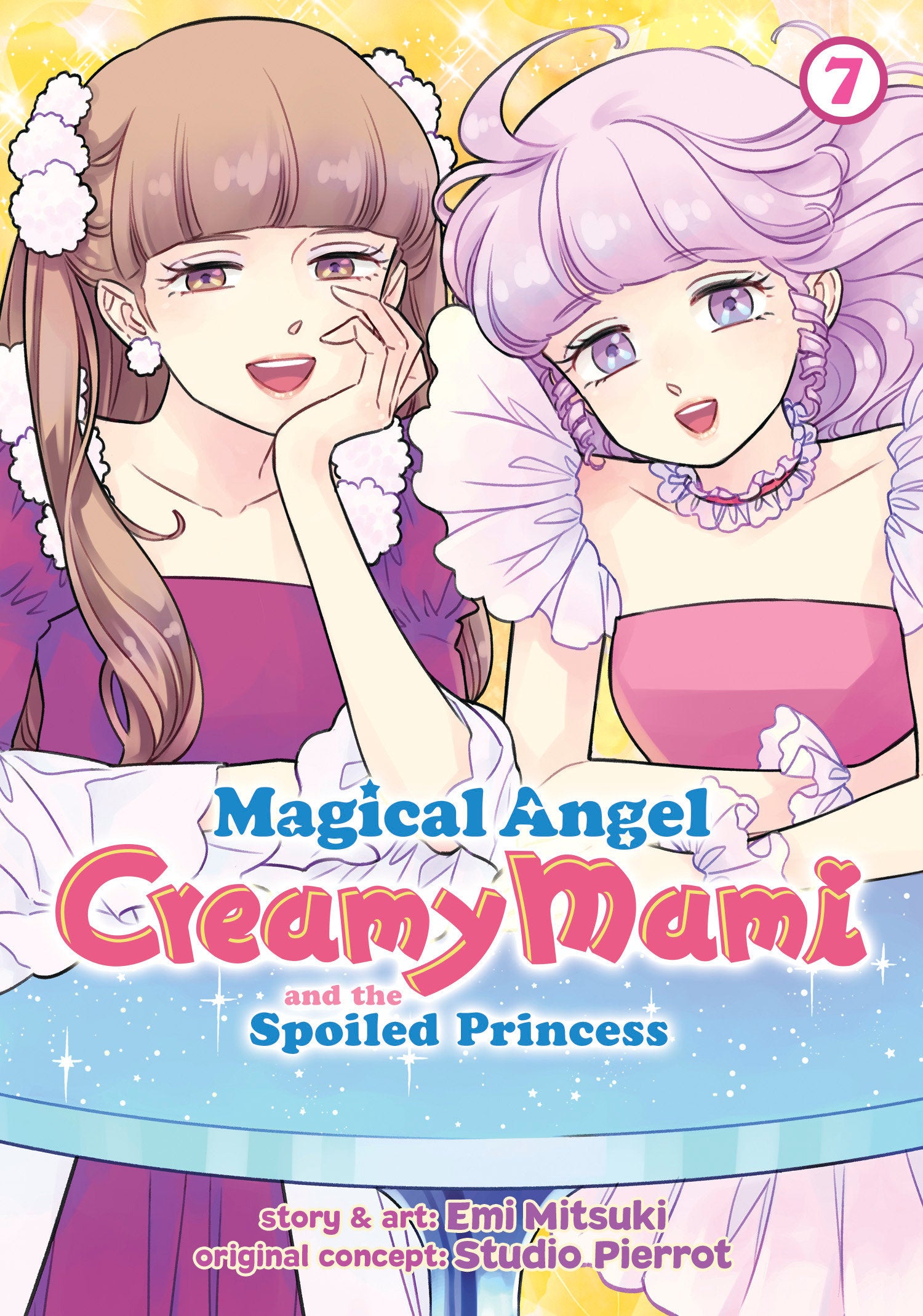Magical Angel Creamy Mami and the Spoiled Princess Vol. 7 (Magical Angel Creamy Mami and the Spoiled Princess) (Book:7)