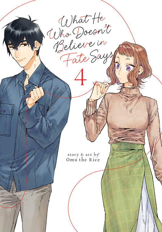 What He Who Doesn't Believe in Fate Says Vol. 4 (What He Who Doesn't Believe in Fate Says) (Book:4)