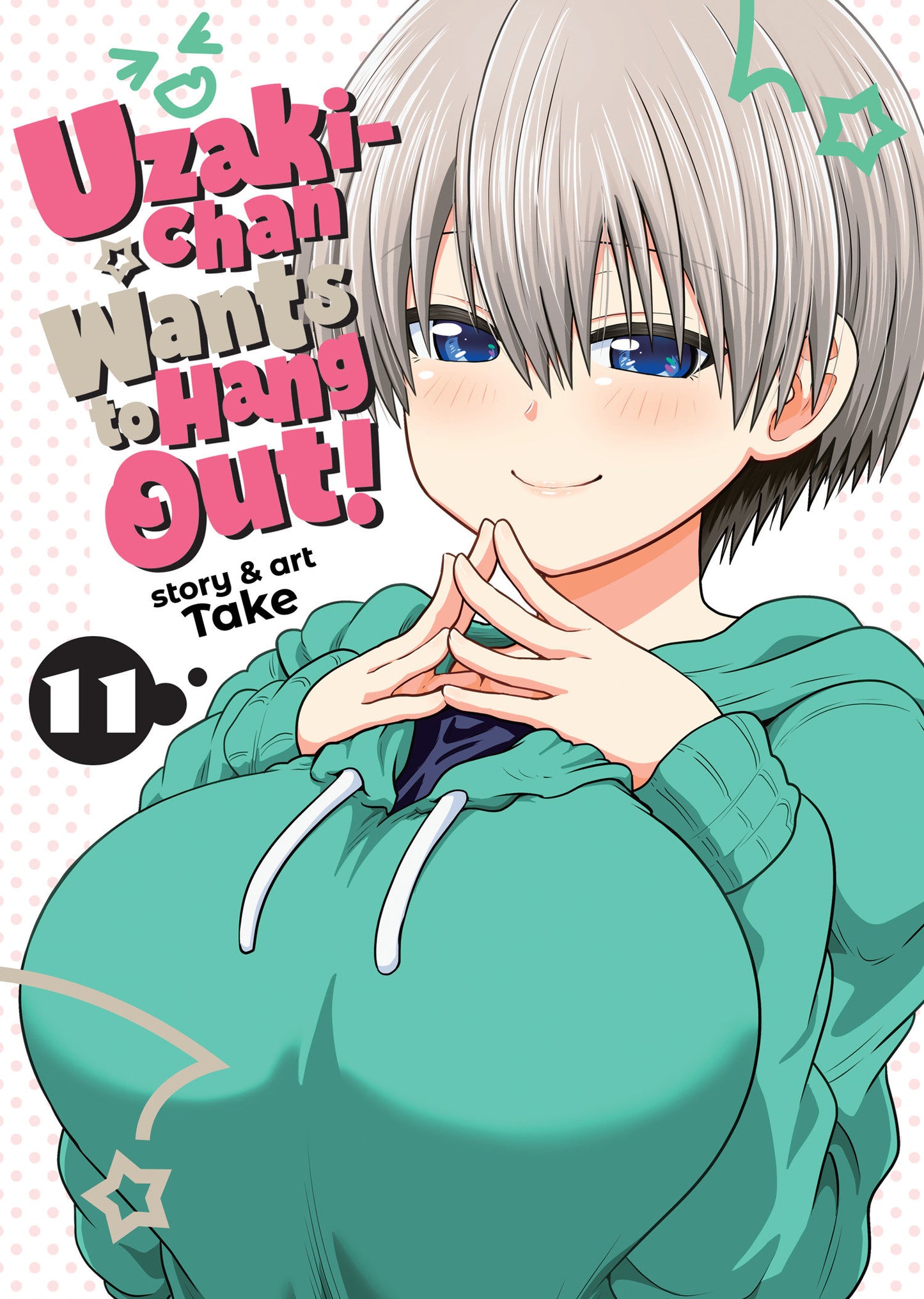 Uzaki-chan Wants to Hang Out! Vol. 11 (Uzaki-chan Wants to Hang Out!) (Book:11)