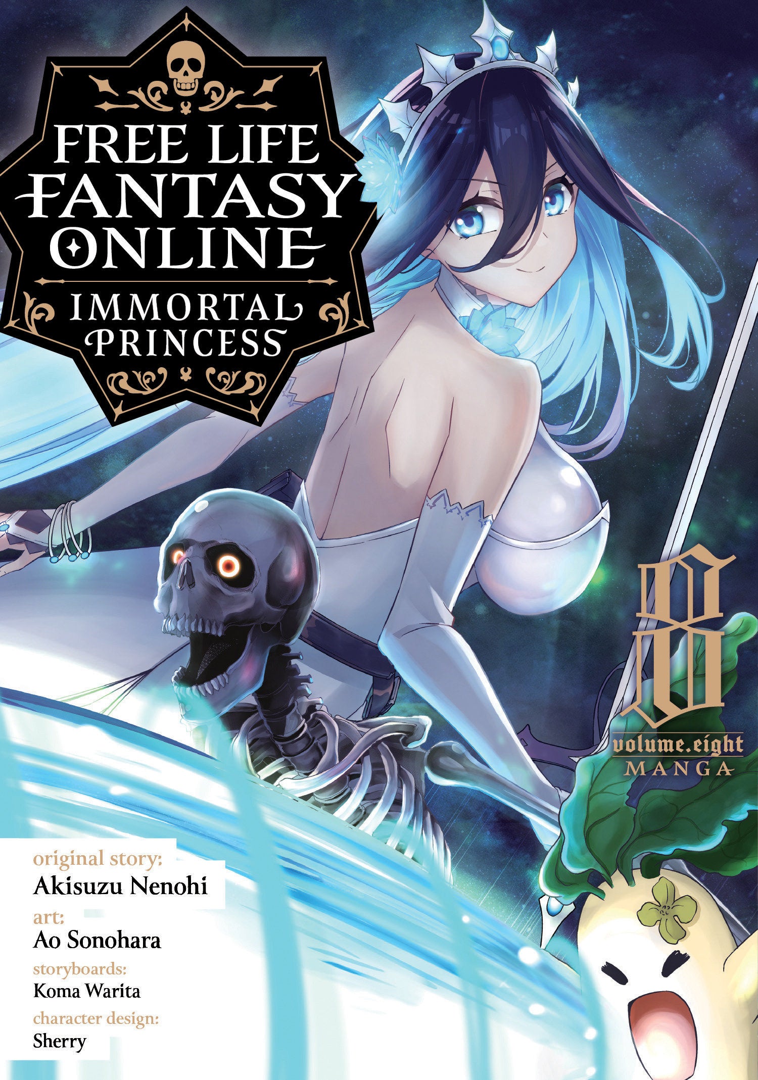 Free Life Fantasy Online: Immortal Princess (Manga) Vol. 8 (Free Life Fantasy Online: Immortal Princess (Manga)) (Book:8)