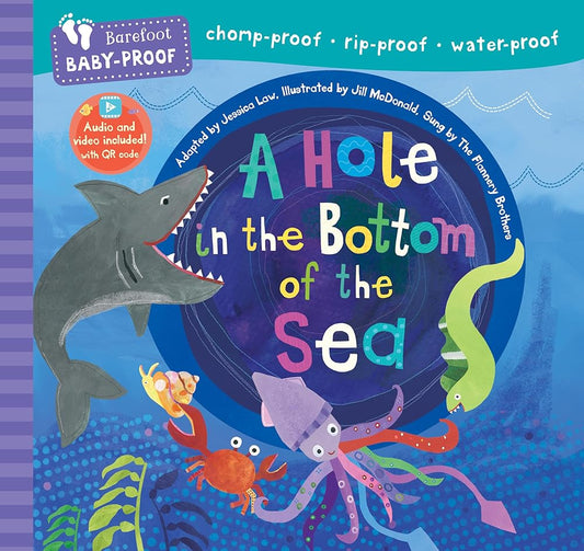 Barefoot Baby-Proof: A Hole in the Bottom of the Sea cover image