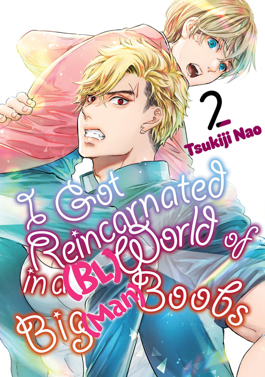 I Got Reincarnated in a (BL) World of Big (Man) Boobs 2 (I Got Reincarnated in a (BL) World of Big (Man) Boobs) (Book:2)