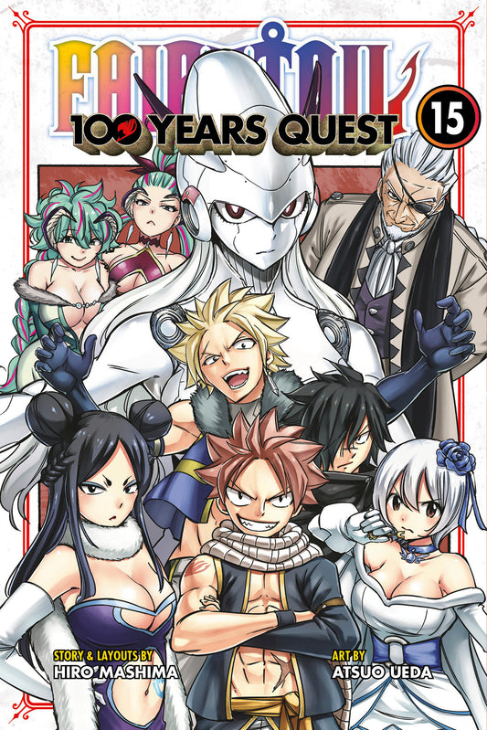 FAIRY TAIL: 100 Years Quest 15 (FAIRY TAIL: 100 Years Quest) (Book:15)