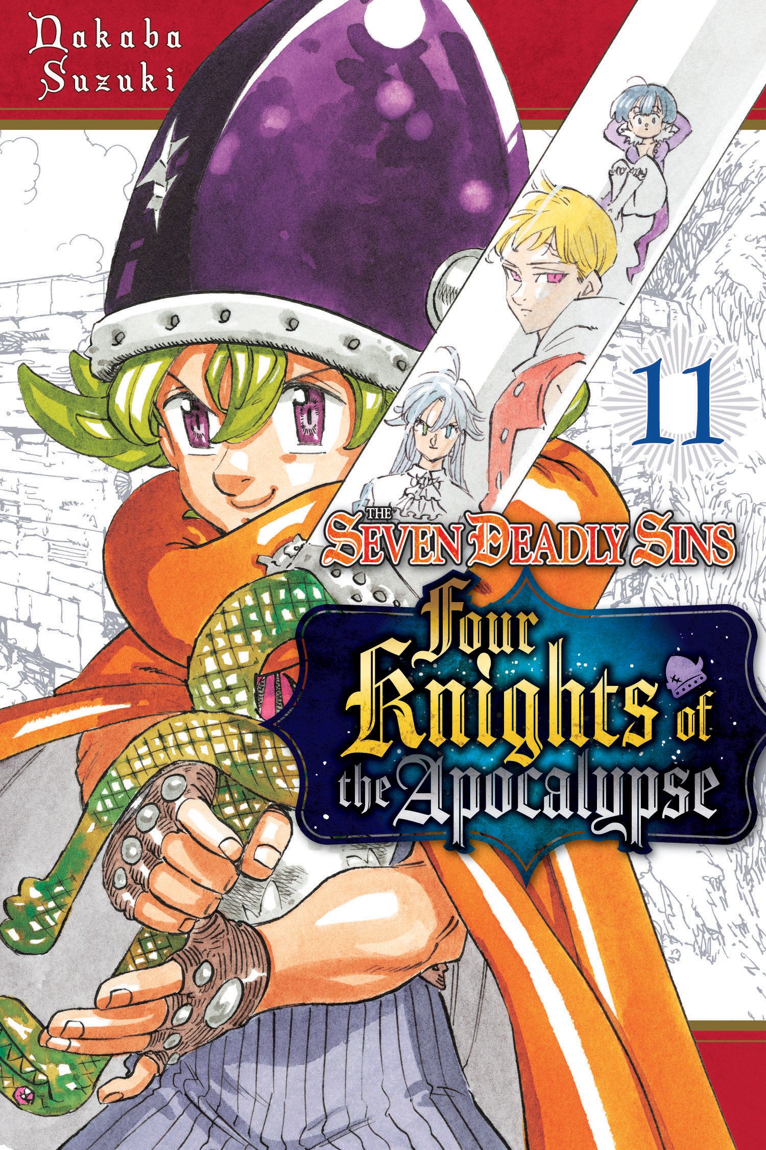 The Seven Deadly Sins: Four Knights of the Apocalypse 11 (The Seven Deadly Sins: Four Knights of the Apocalypse) (Book:11)
