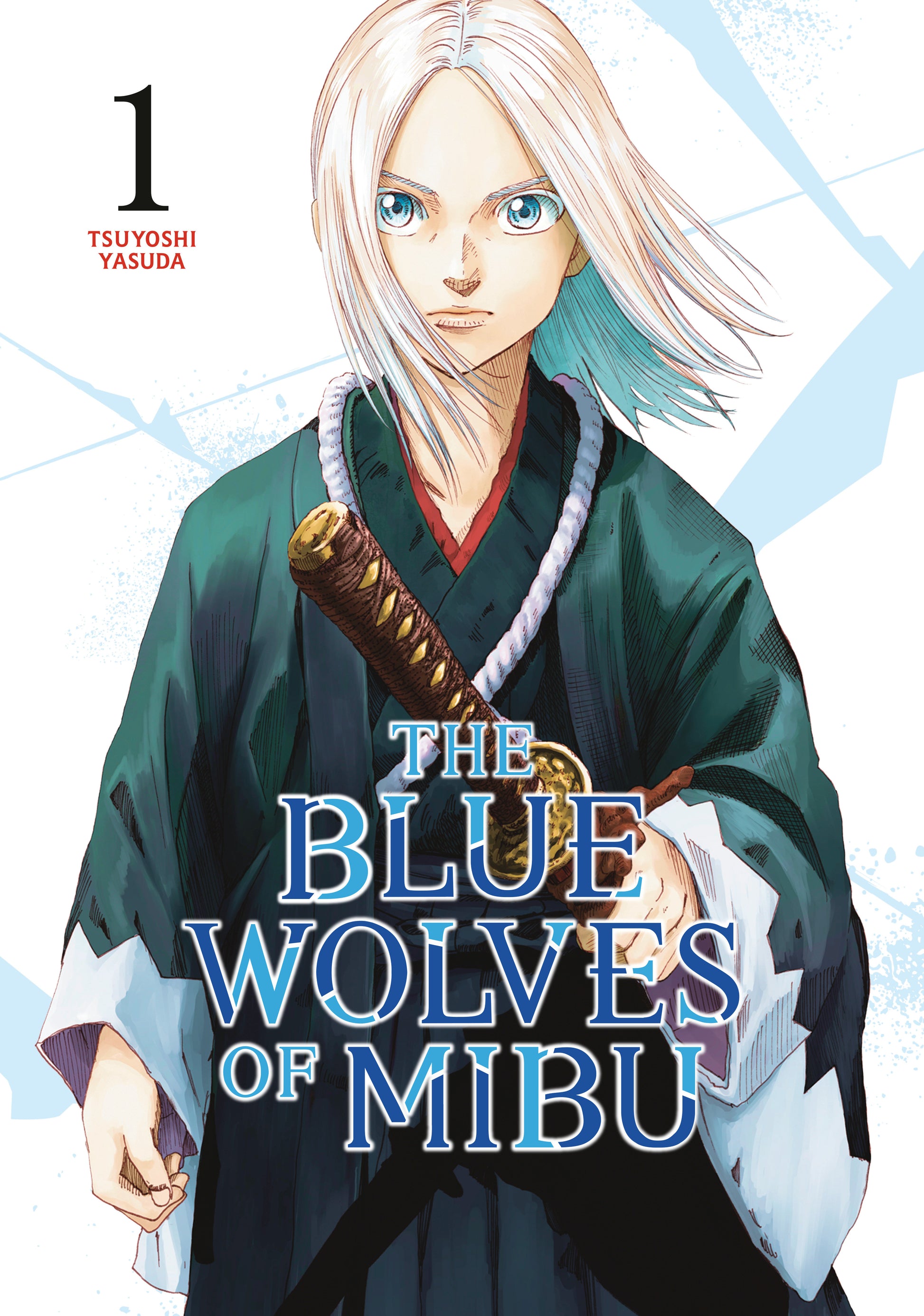 The Blue Wolves of Mibu 1 (Blue Miburo) (The Blue Wolves of Mibu (Blue Miburo)) (Book:1)
