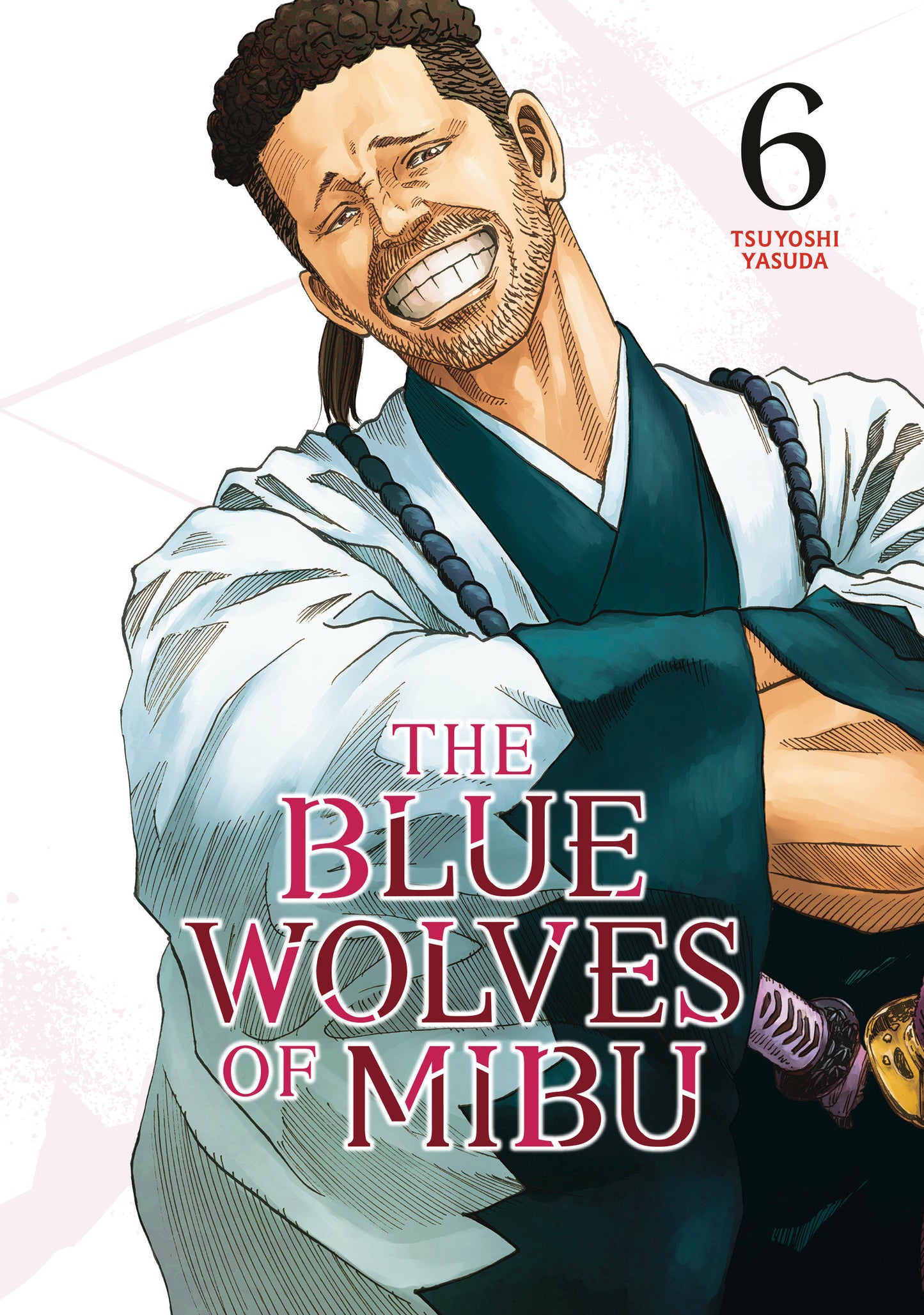 The Blue Wolves of Mibu 6 (Blue Miburo) (The Blue Wolves of Mibu (Blue Miburo)) (Book:6)