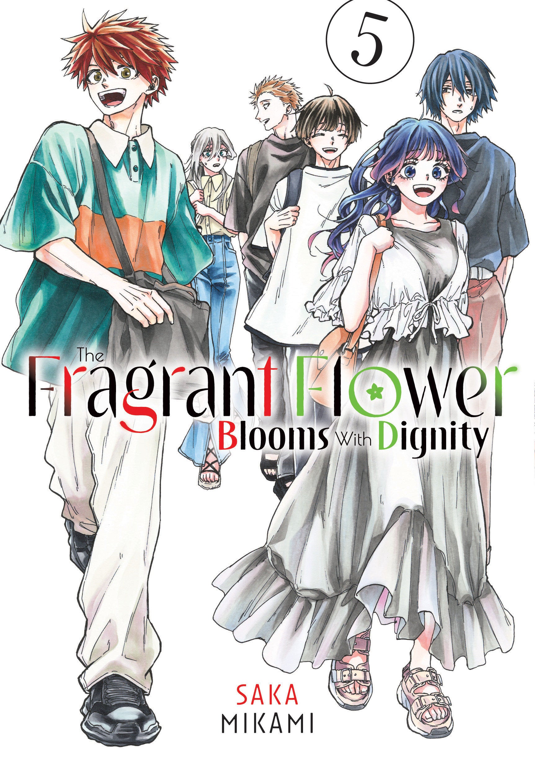 The Fragrant Flower Blooms With Dignity 5 (The Fragrant Flower Blooms With Dignity) (Book:5)