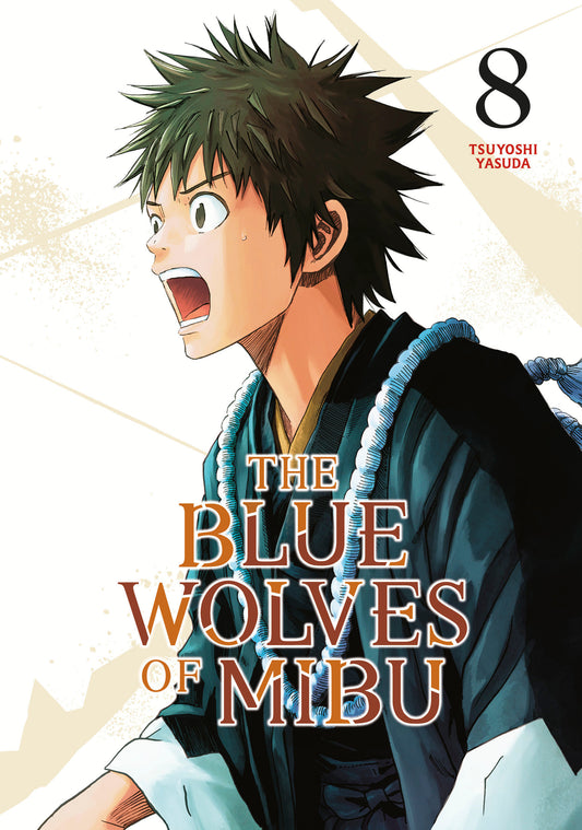 The Blue Wolves of Mibu 8 (Blue Miburo) (The Blue Wolves of Mibu (Blue Miburo)) (Book:8)
