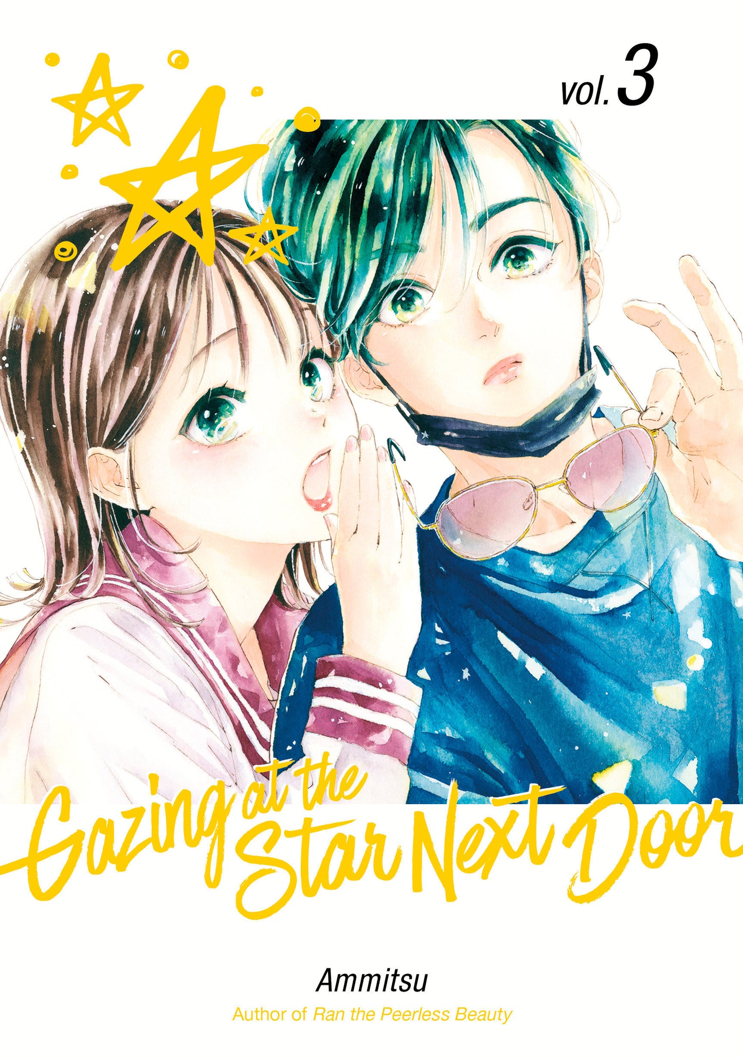 Gazing at the Star Next Door 3 (Gazing at the Star Next Door) (Book:3)