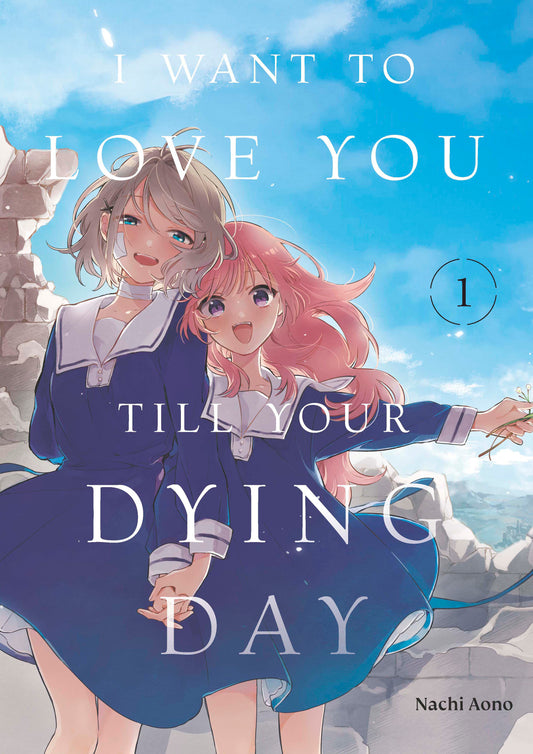 I Want to Love You Till Your Dying Day 1 (I Want to Love You Till Your Dying Day) (Book:1)