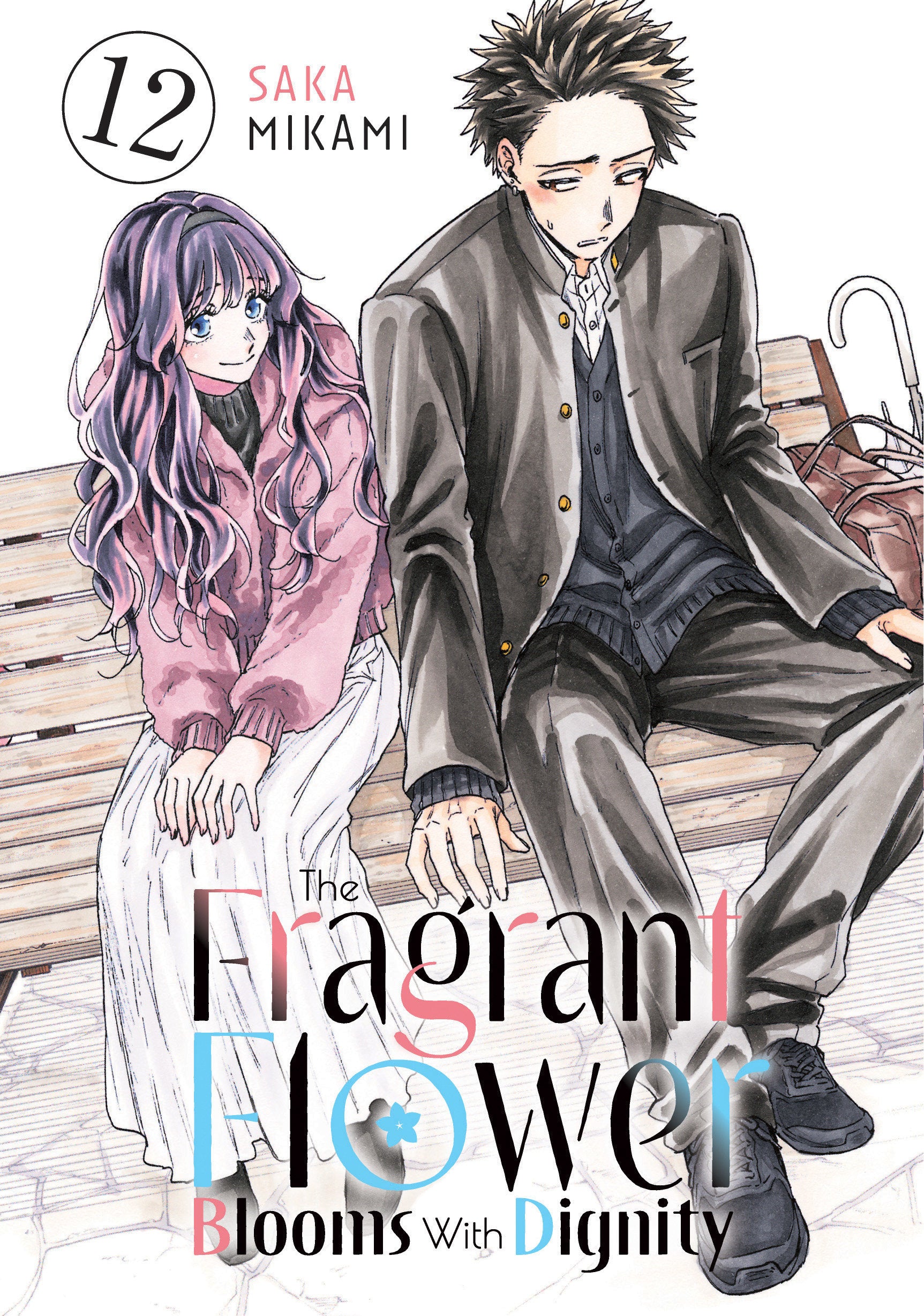 The Fragrant Flower Blooms With Dignity 12 (The Fragrant Flower Blooms With Dignity) (Book:12)