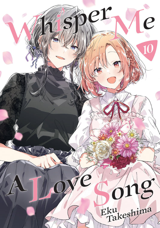Whisper Me a Love Song 10 (Whisper Me a Love Song) (Book:10)