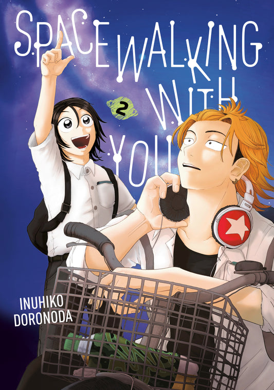 Spacewalking With You 2 (Spacewalking With You) (Book:2)