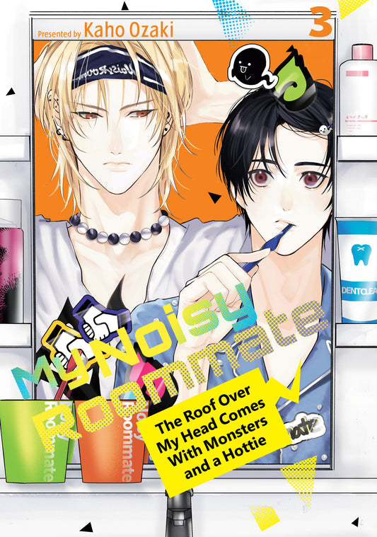 My Noisy Roommate: The Roof Over My Head Comes With Monsters and a Hottie 3 (My Noisy Roommate: The Roof Over My Head Comes With Monsters and a Hottie) (Book:3)