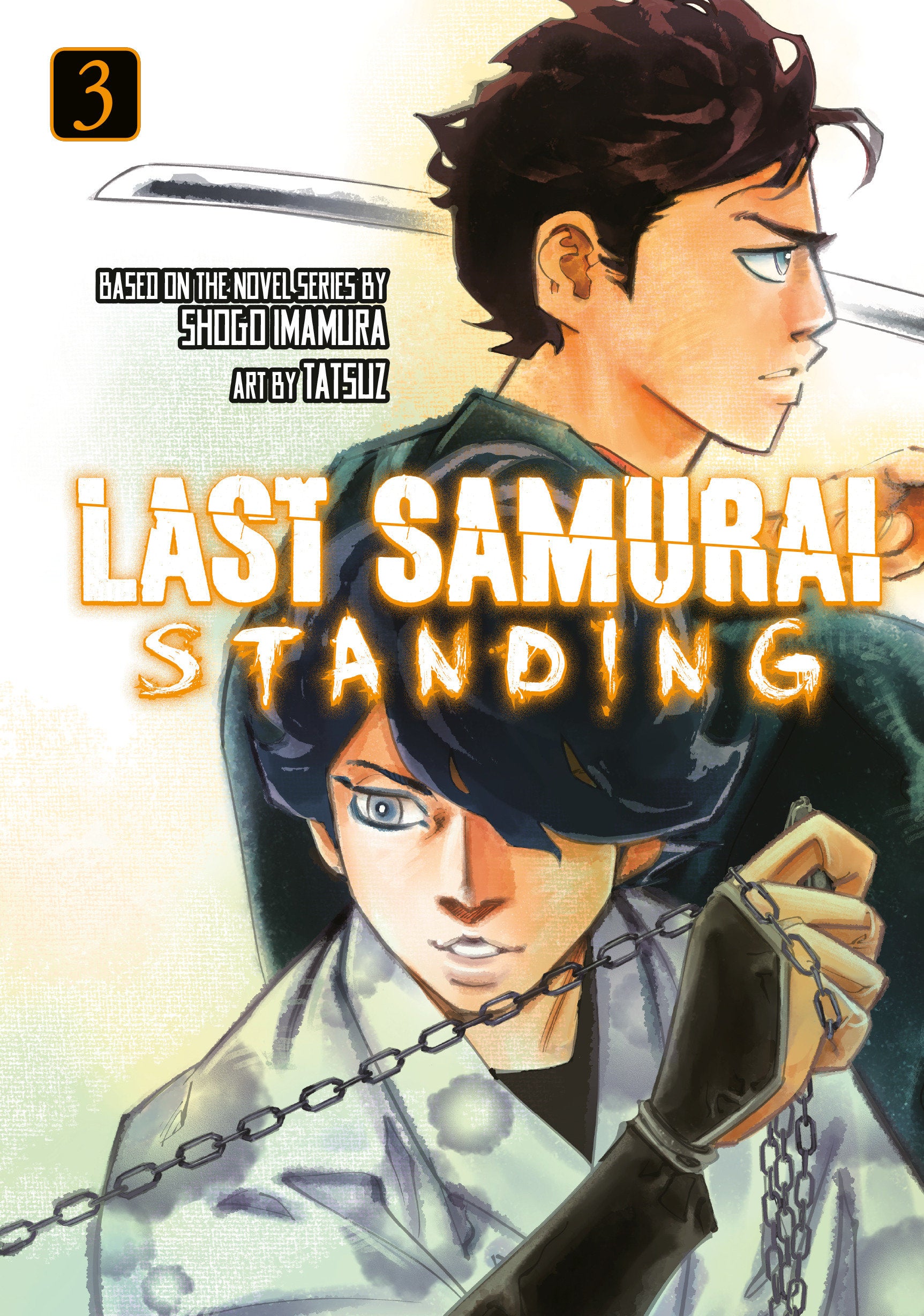 Last Samurai Standing 3 (Last Samurai Standing) (Book:3)