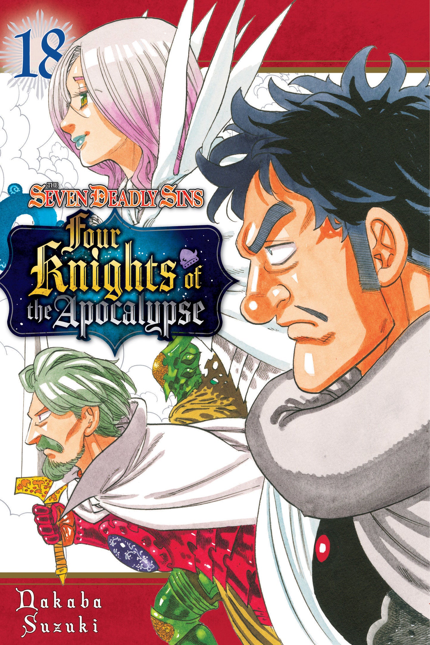 The Seven Deadly Sins: Four Knights of the Apocalypse 18 (The Seven Deadly Sins: Four Knights of the Apocalypse) (Book:18)