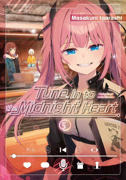 Tune In to the Midnight Heart 5 (Tune In to the Midnight Heart) (Book:5)