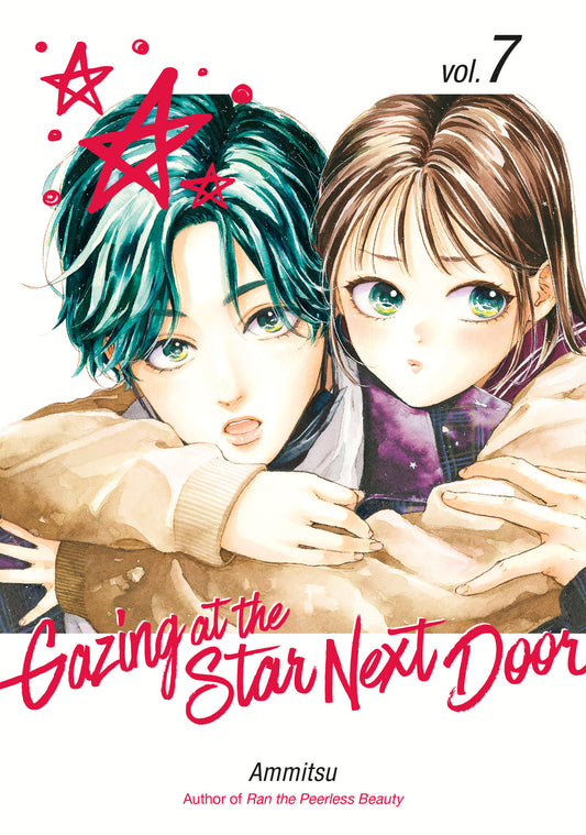 Gazing at the Star Next Door 7 (Gazing at the Star Next Door) (Book:7)