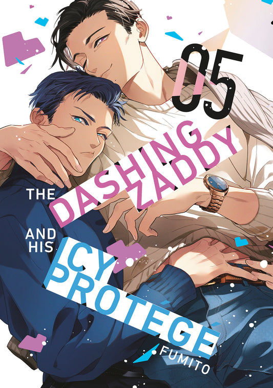 The Dashing Zaddy and His Icy Protégé 5 (The Dashing Zaddy and His Icy Protégé) (Book:5)
