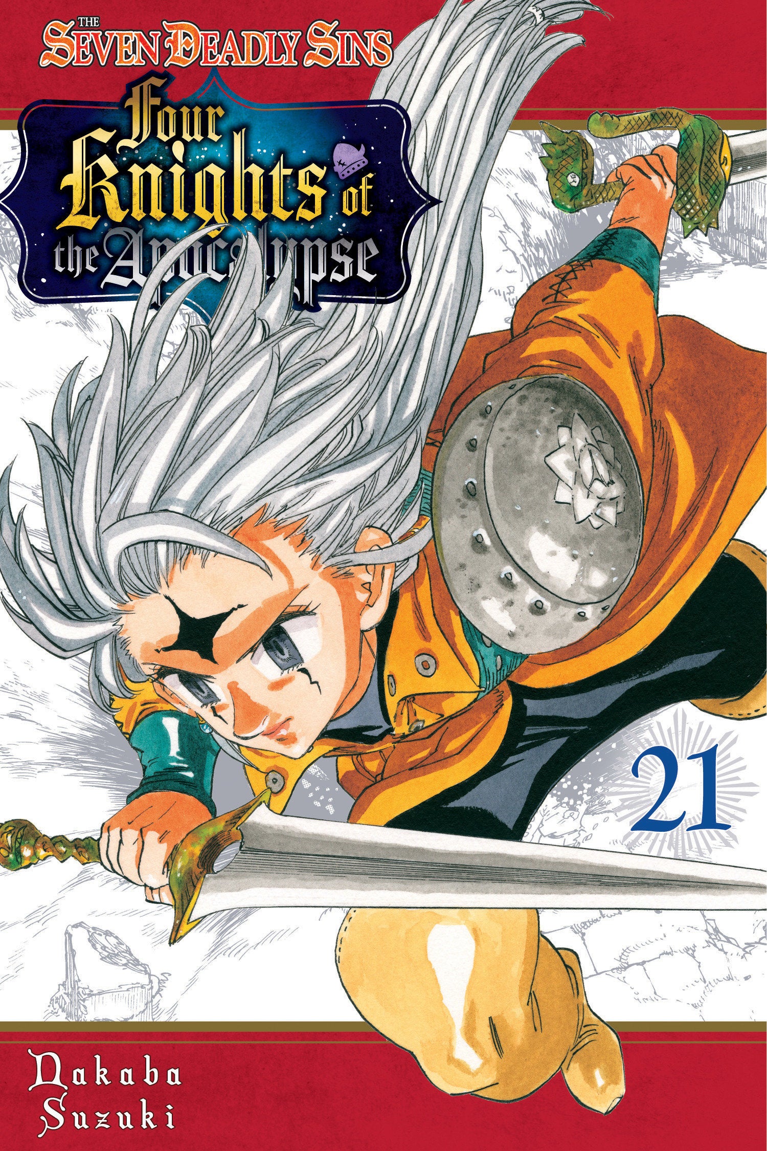 The Seven Deadly Sins: Four Knights of the Apocalypse 21 (The Seven Deadly Sins: Four Knights of the Apocalypse) (Book:21)