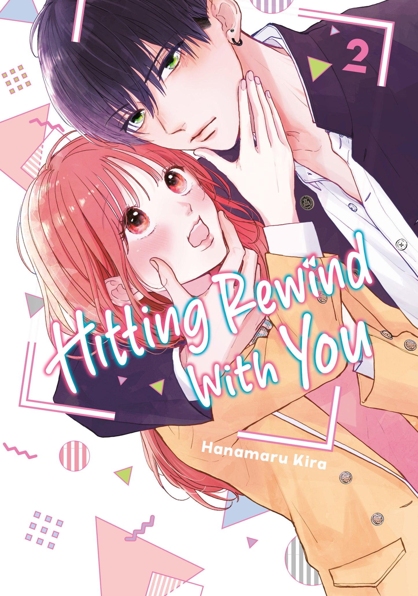 Hitting Rewind With You 2 (Hitting Rewind With You) (Book:2)