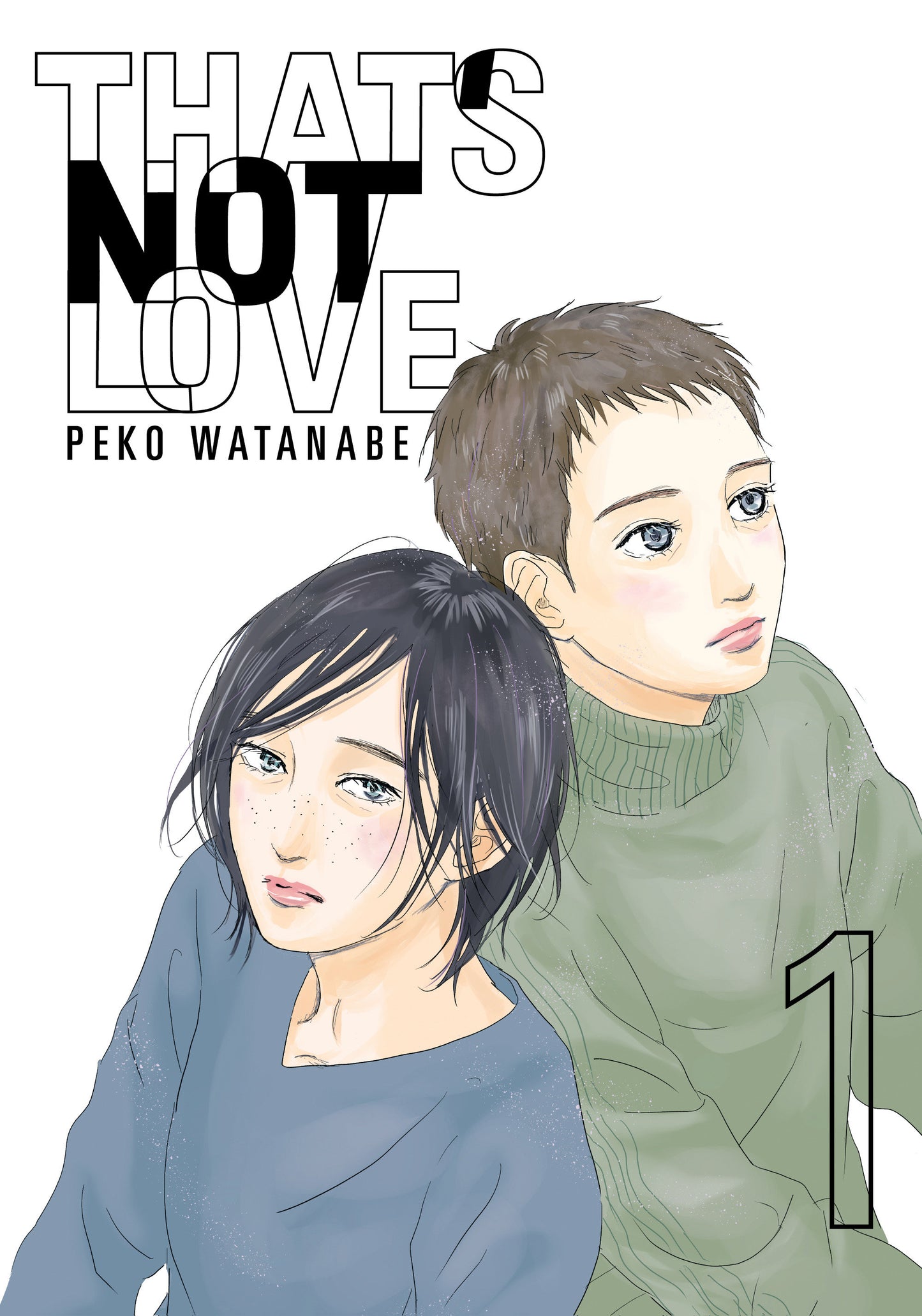 That's Not Love 1 (That's Not Love) (Book:1)