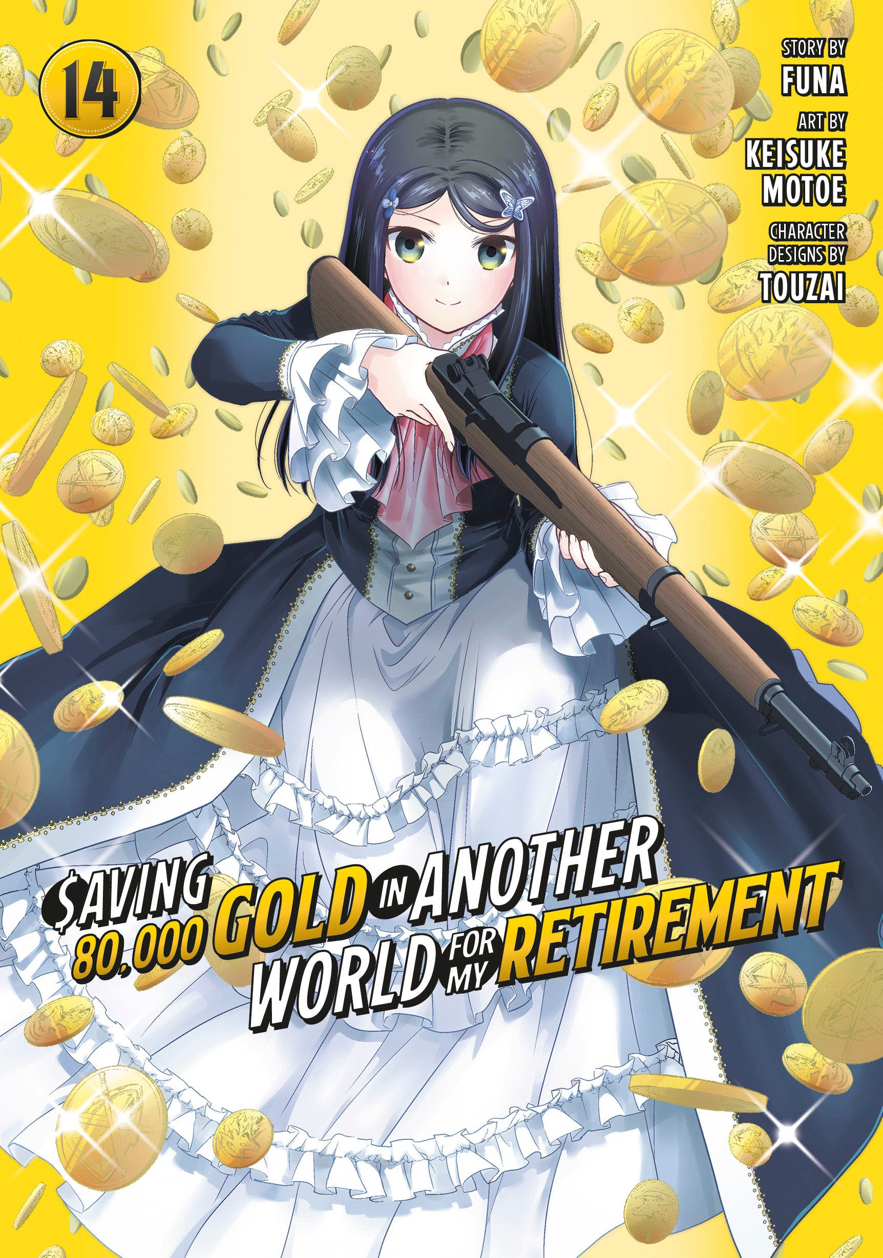 Saving 80,000 Gold in Another World for My Retirement 14 (Manga) (Saving 80,000 Gold in Another World for My Retirement (Manga)) (Book:14)