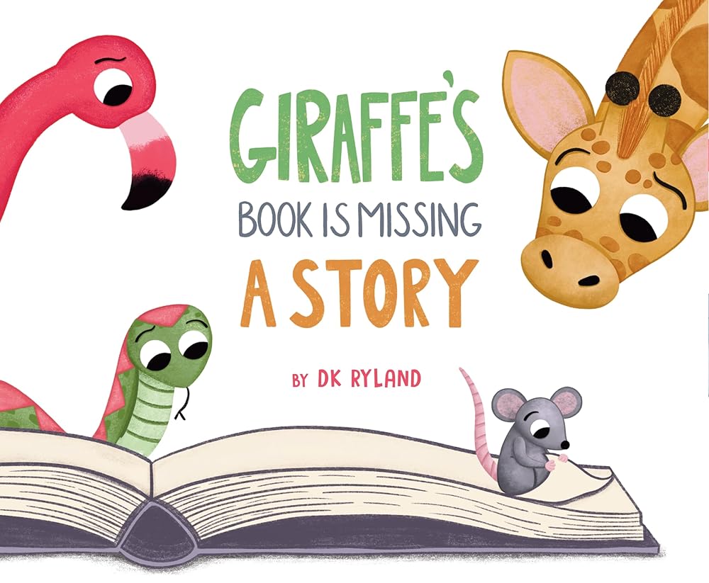 Giraffe’s Book is Missing a Story by DK Ryland