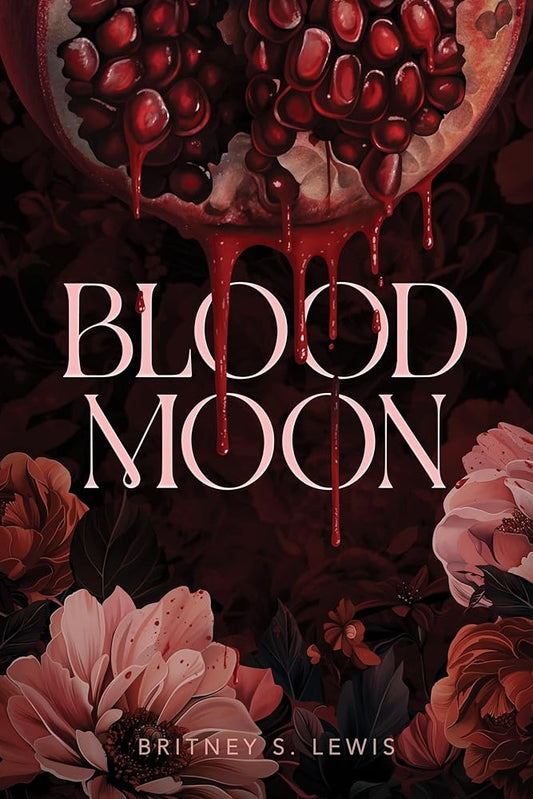 Blood Moon by Britney S. Lewis