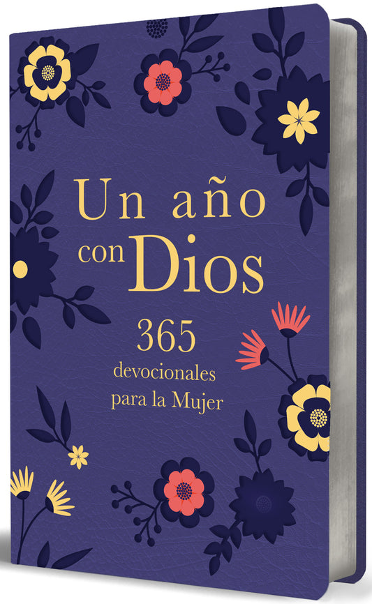 Un a�o con Dios: 365 devocionales para la mujer / A Year with God. Purple Leathersoft: 365 Devotions for Women