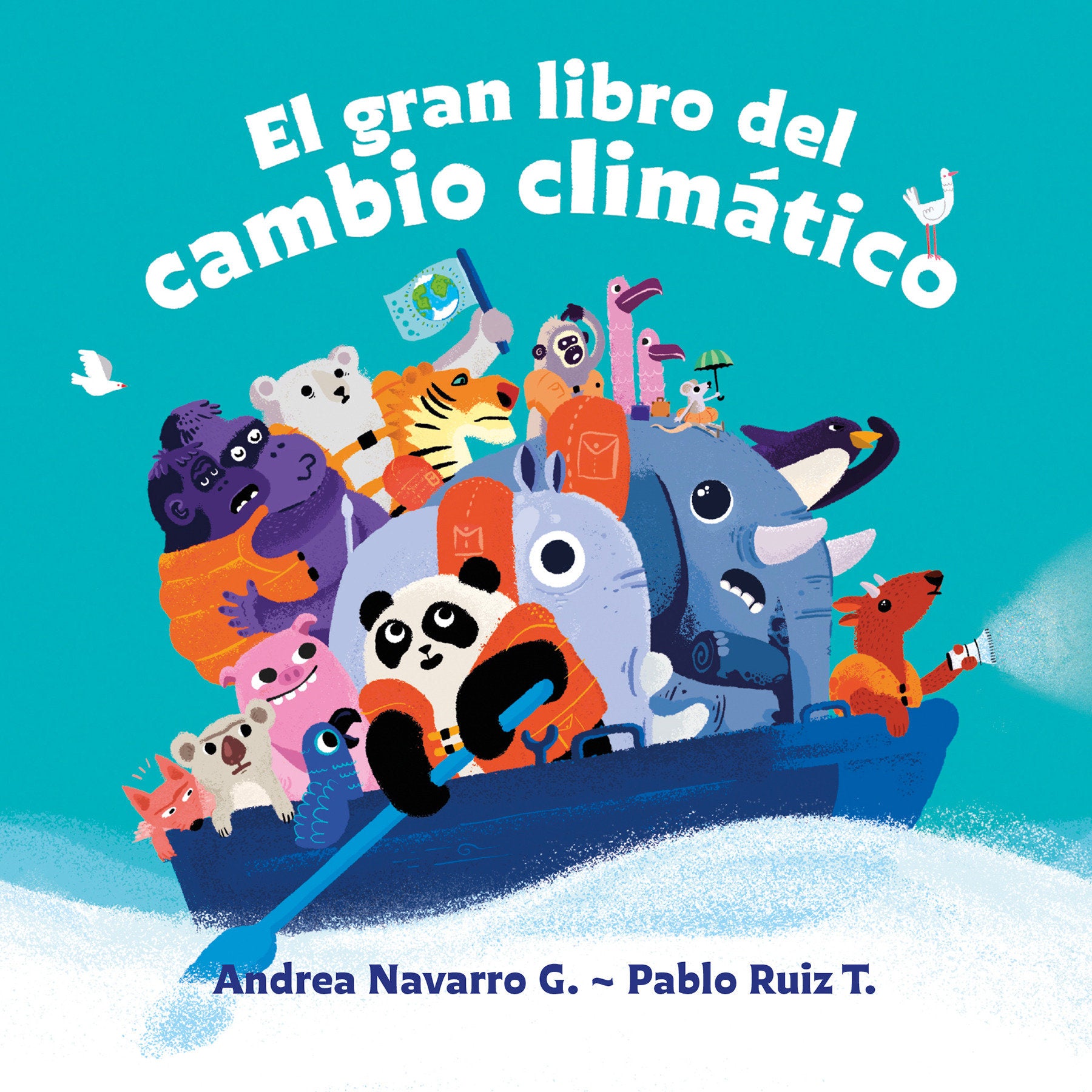 El gran libro del cambio clim�tico / The Great Book about Climate Change
