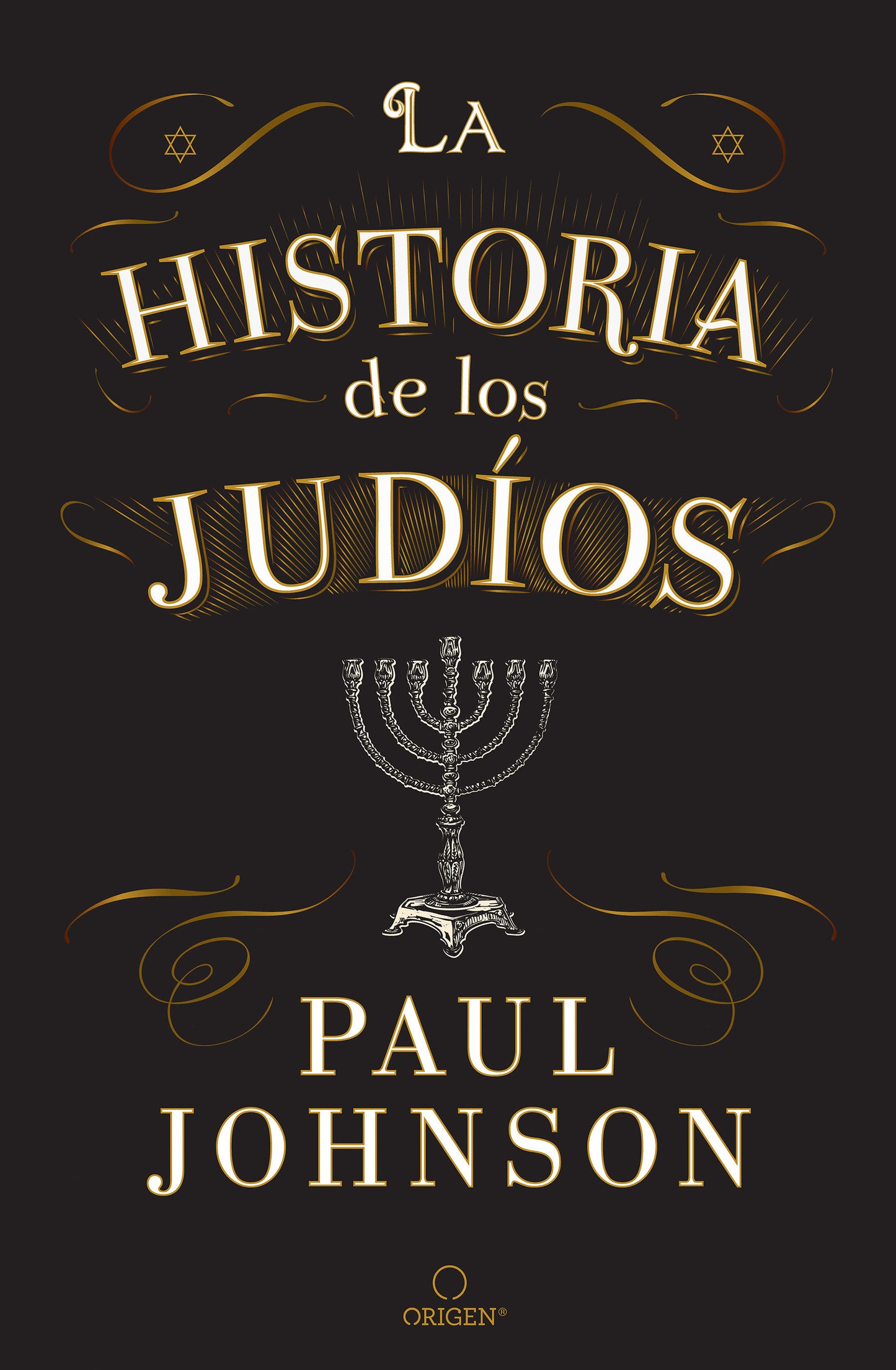 La historia de los judíos / A History of the Jews