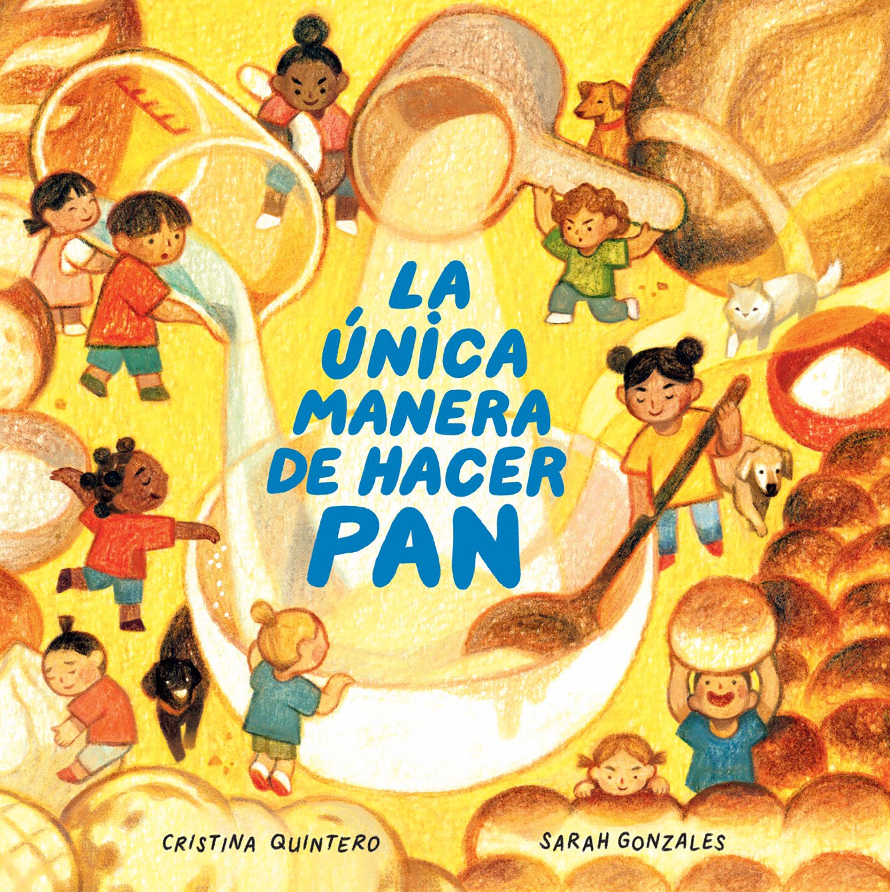 La �nica manera de hacer pan / The Only Way to Make Bread