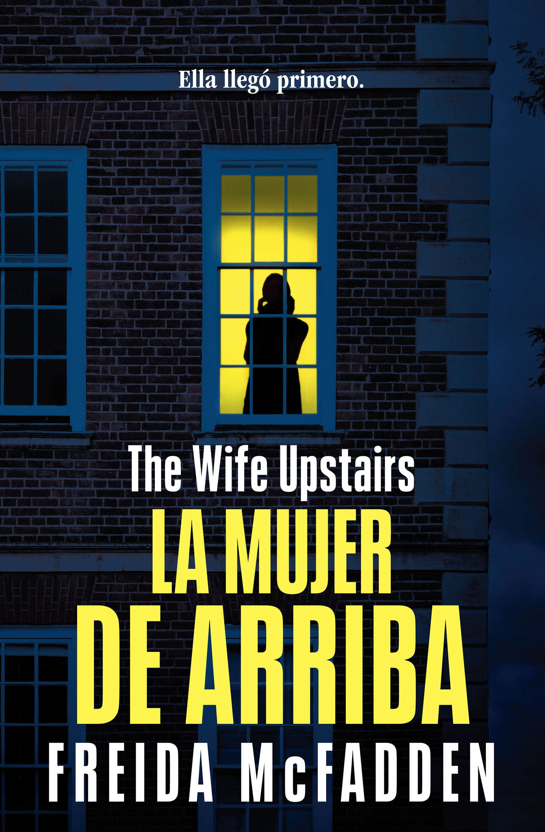 La mujer de arriba / The Wife Upstairs