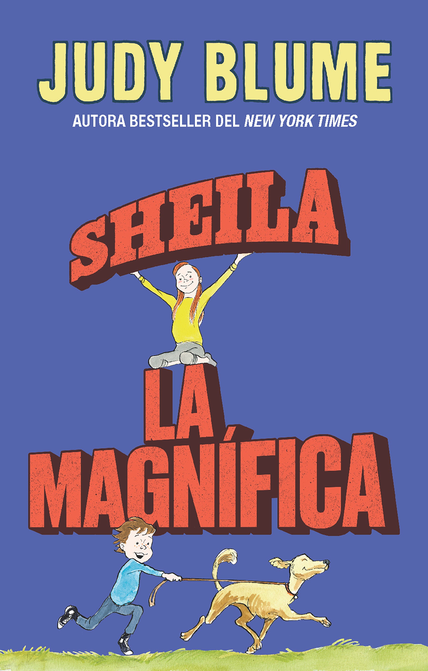 Sheila la magn�fica / Otherwise Known as Sheila the Great (FUDGE) (Book:2)