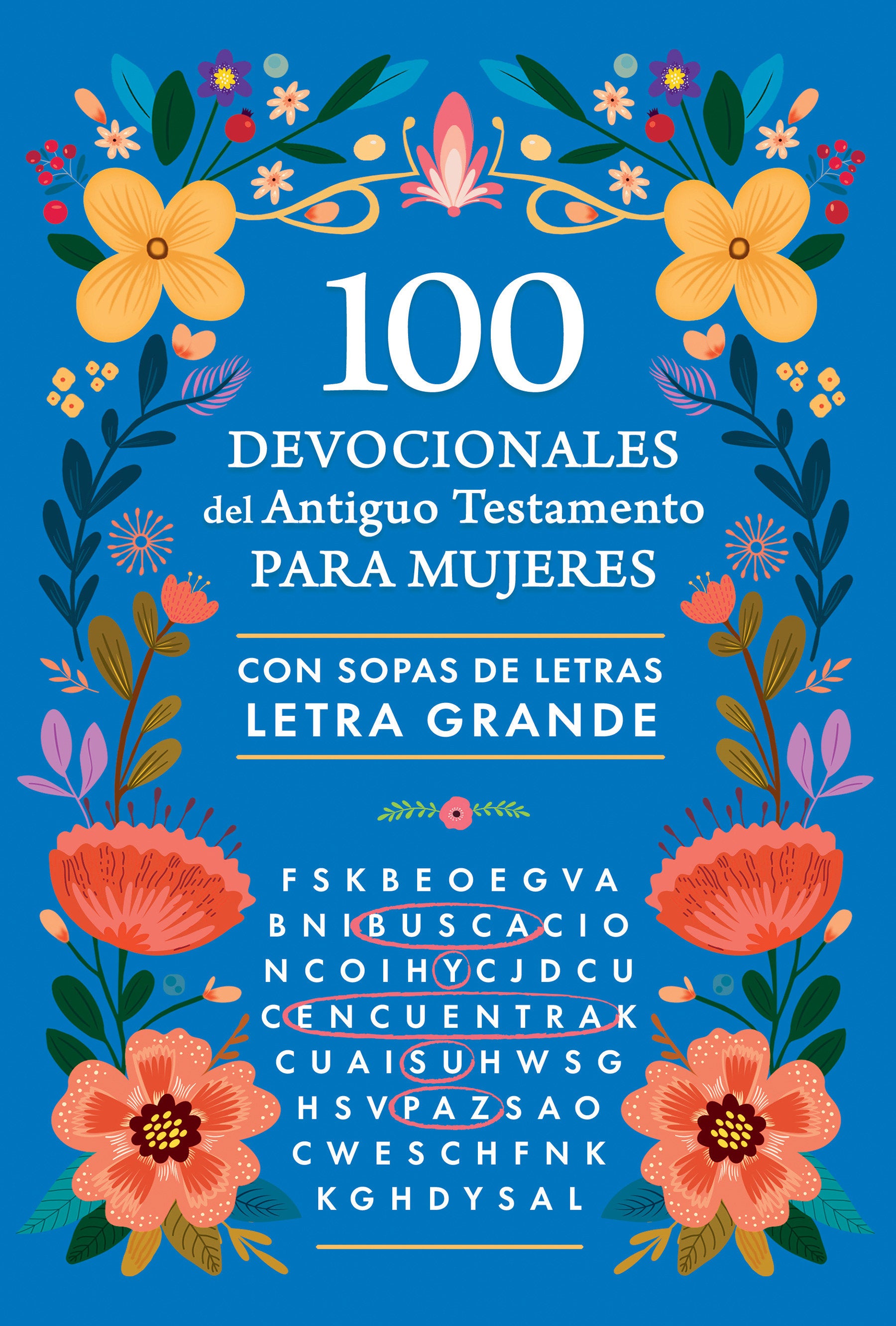 100 devocionales del Antiguo Testamento para mujeres con sopa de letras