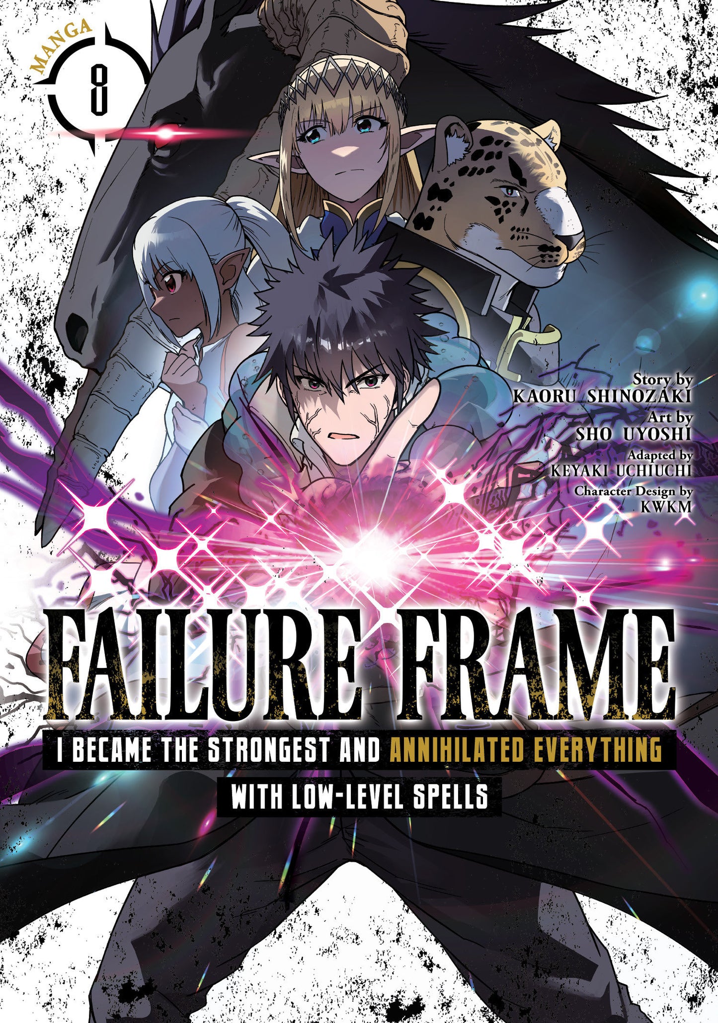 Failure Frame: I Became the Strongest and Annihilated Everything With Low-Level Spells (Manga) Vol. 8 (Failure Frame: I Became the Strongest and Annihilated Everything With Low-Level Spells (Manga)) (Book:8)