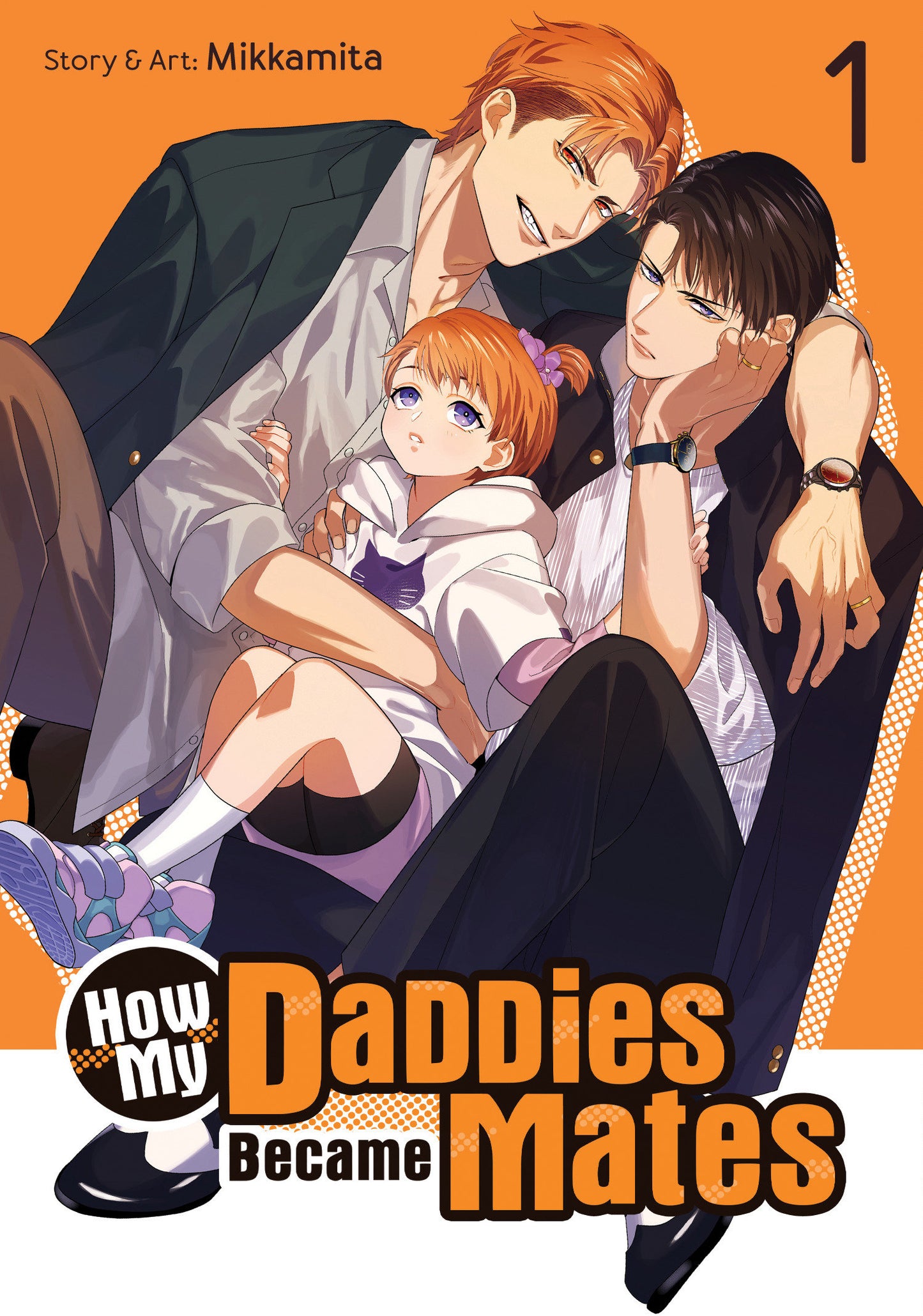 How My Daddies Became Mates Vol. 1 (How My Daddies Became Mates) (Book:1)