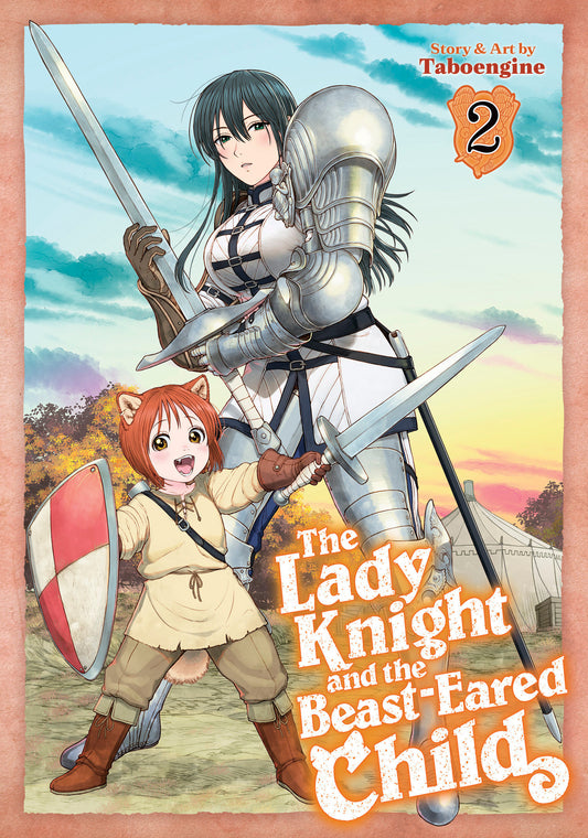 The Lady Knight and the Beast-Eared Child Vol. 2 (The Lady Knight and the Beast-Eared Child) (Book:2)