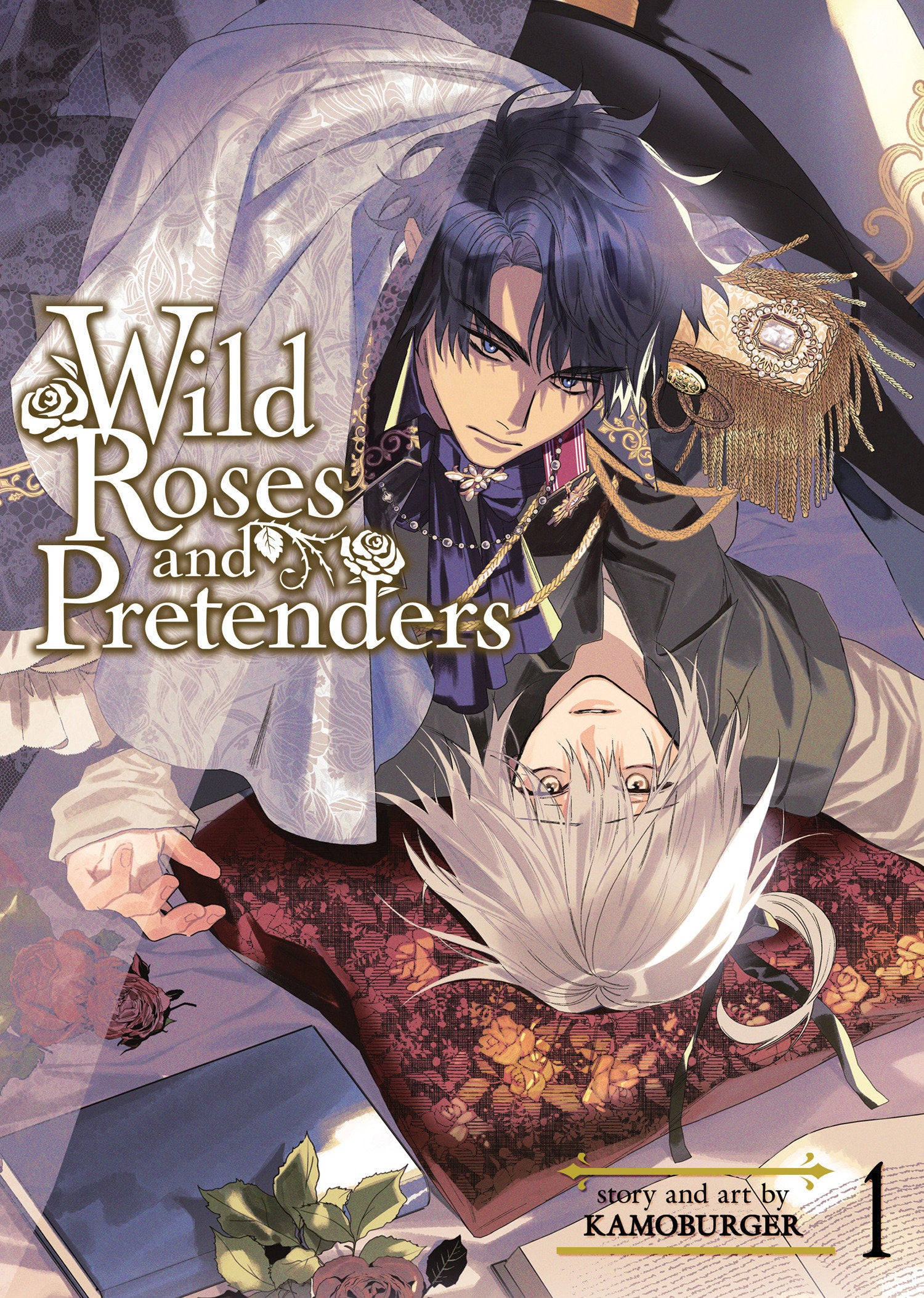 Wild Roses and Pretenders Vol. 1 (Wild Roses and Pretenders) (Book:1)