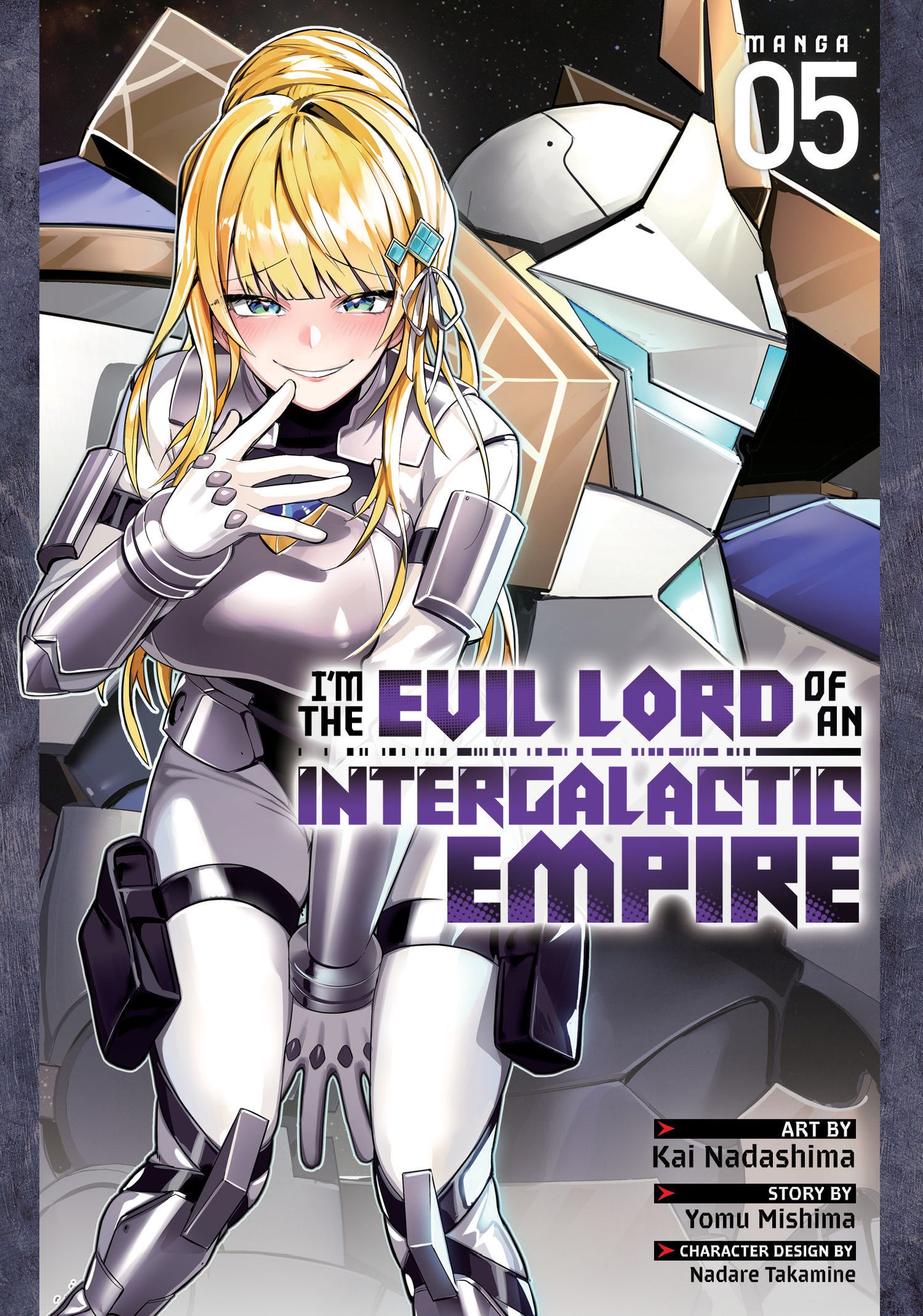 I'm the Evil Lord of an Intergalactic Empire! (Manga) Vol. 5 (Im the Evil Lord of an Intergalactic Empire! (Manga)) (Book:5)