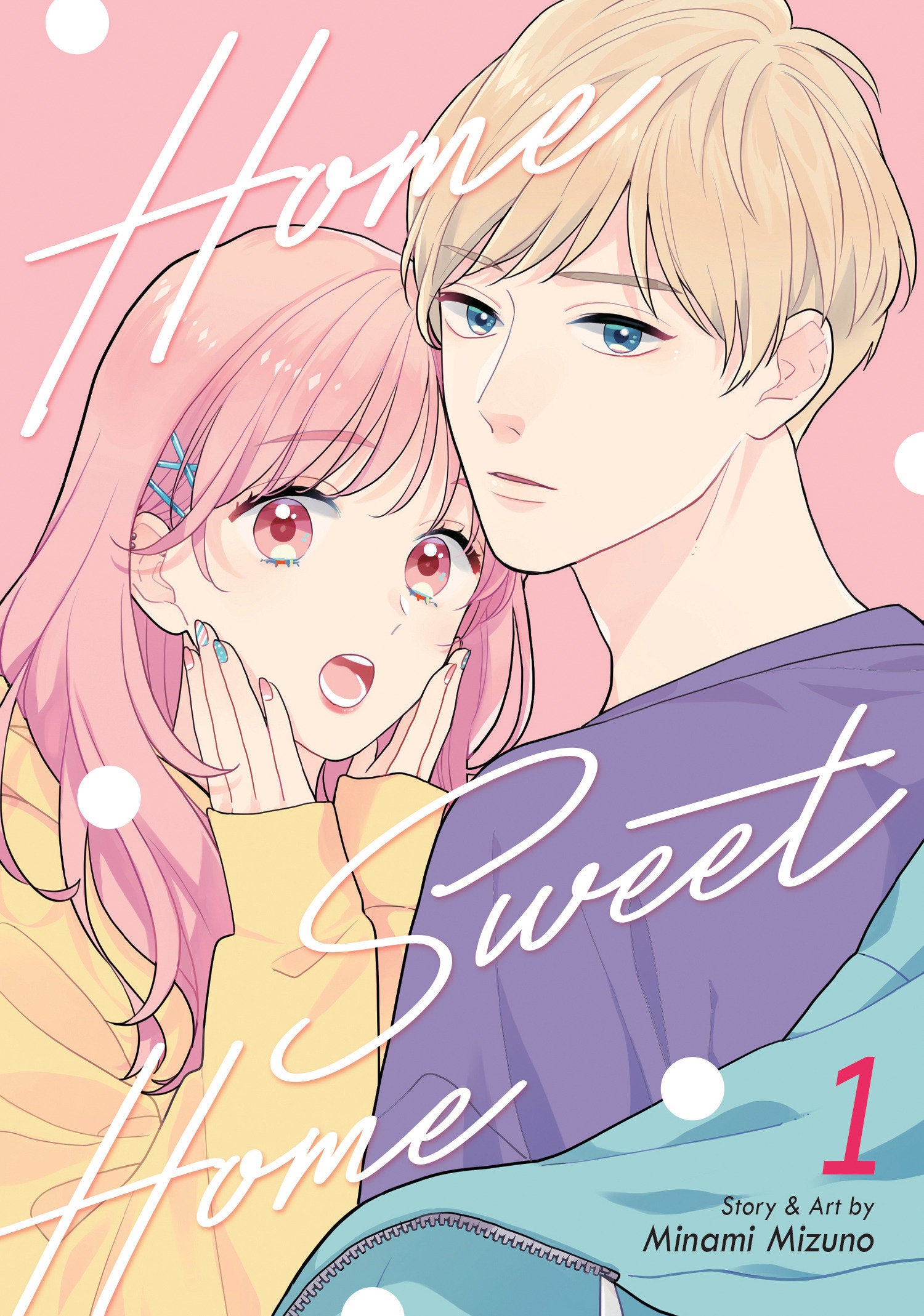Home Sweet Home Vol. 1 (Home Sweet Home (Manga)) (Book:1)