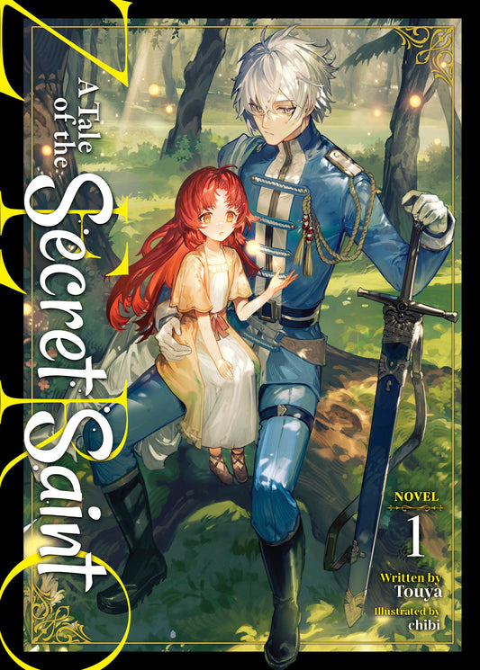 A Tale of the Secret Saint ZERO (Light Novel) Vol. 1 (A Tale of the Secret Saint ZERO (Light Novel)) (Book:1)