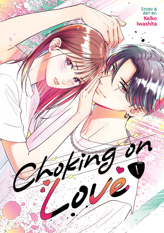 Choking on Love Vol. 1 (Choking on Love) (Book:1)